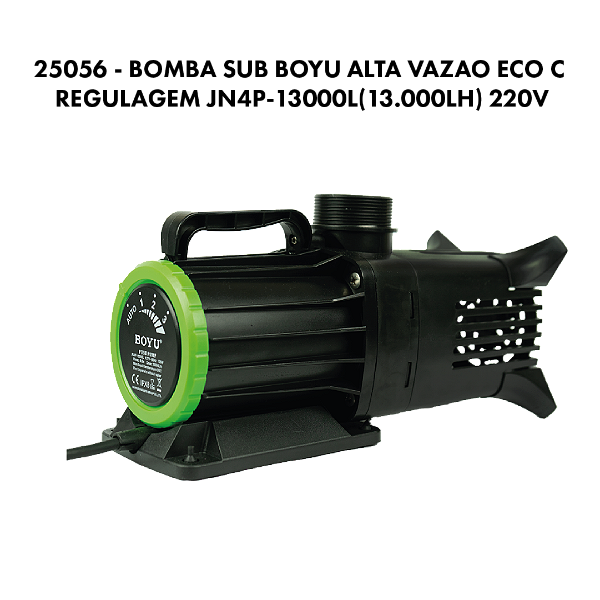 BOMBA SUB BOYU ALTA VAZAO ECO C/ REGULAGEM JN4P-18000L 127V