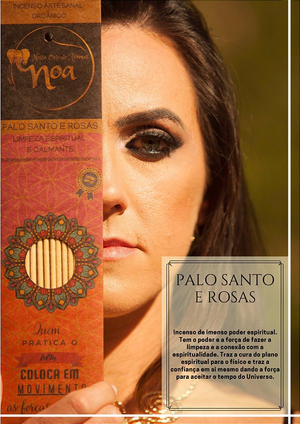 Incenso Artesanal Orgânico NOA - Palo Santo e Rosas - "Limpeza Espiritual e Calmante"