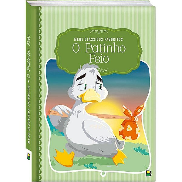 Meus Clássicos Favoritos: O Patinho Feio - TodoLivro