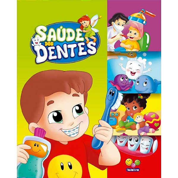 Saúde dos Dentes - TodoLivro