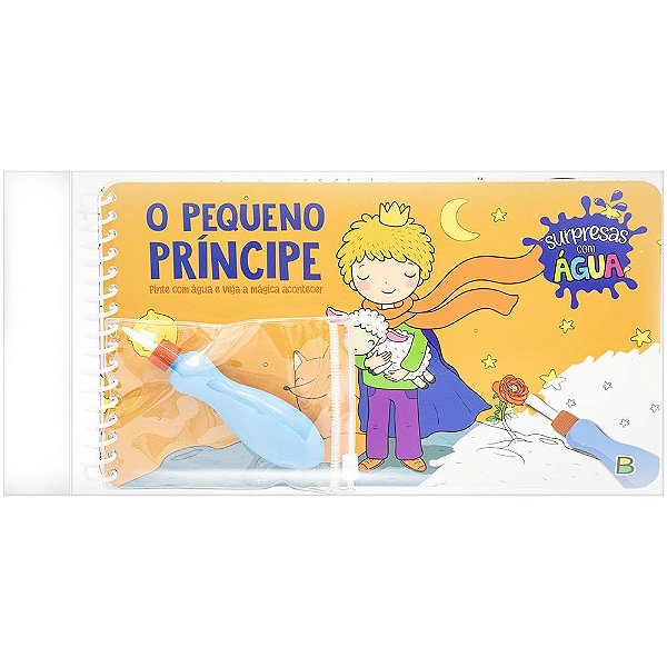 Surpresas com Água: Pequeno Príncipe - TodoLivro