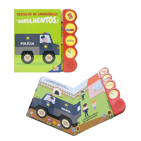 Livro Sonoro Veículos de Emergência Barulhentos: Polícia - TodoLivro