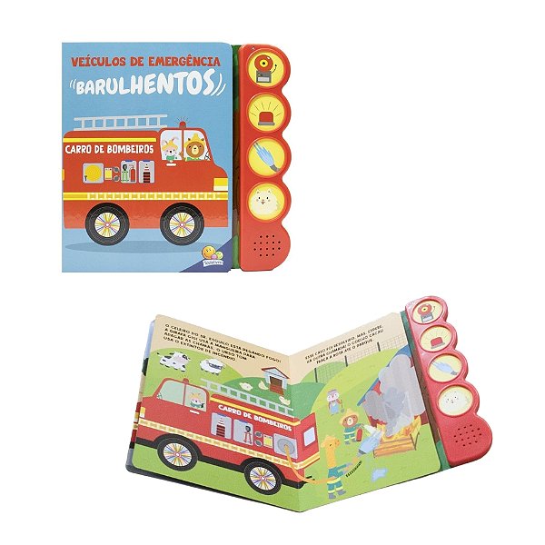 Livro Sonoro Veículos de Emergência Barulhentos: Carro de Bombeiros - TodoLivro