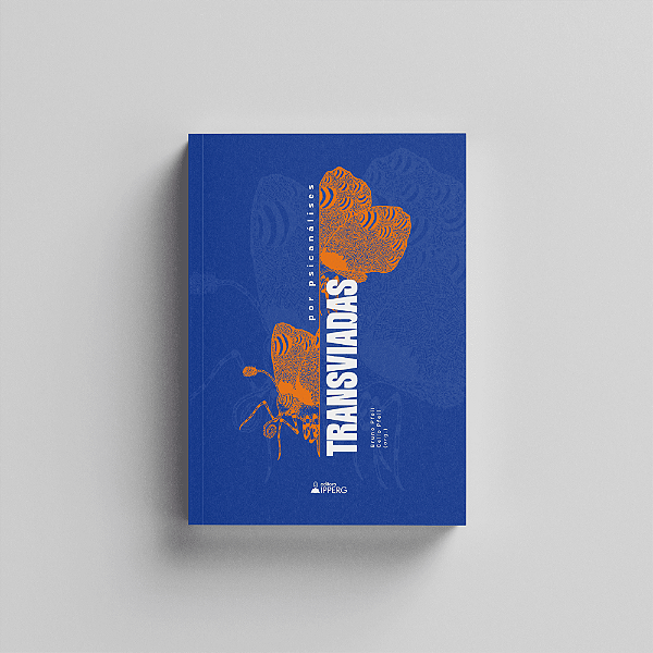 Por Psicanálises Transviadas