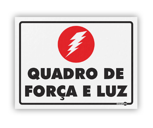 Placa - Quadro de Força e Luz