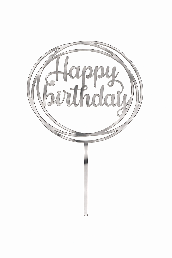 Topo de Bolo Acrílico Happy Birthday Redondo Prata – 18 cm x 12 cm