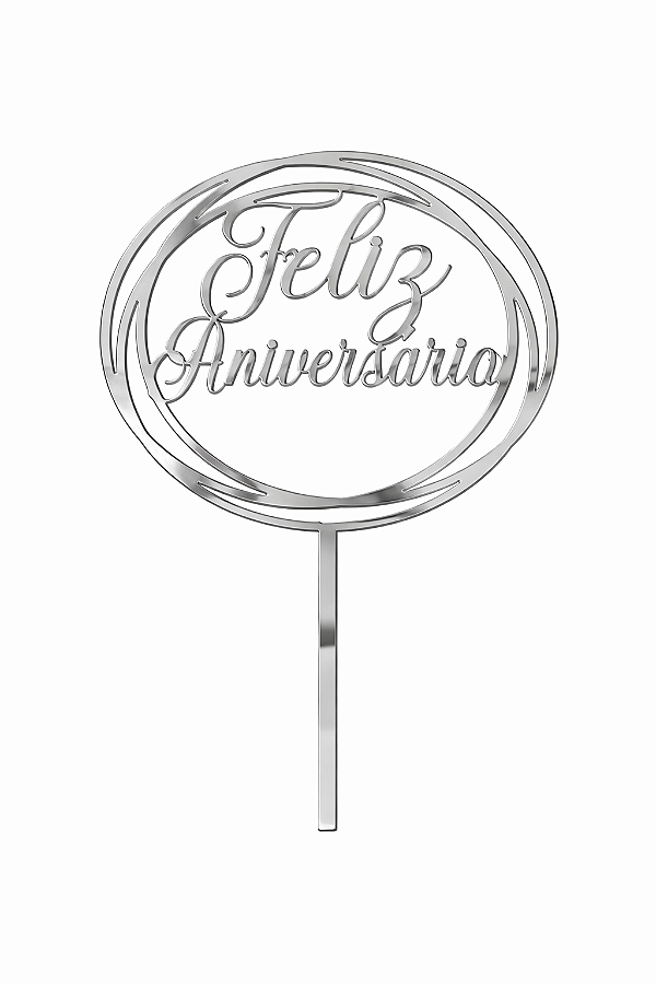 Topo de Bolo Acrílico Feliz Aniversário Redondo Prata – 18 cm x 12 cm