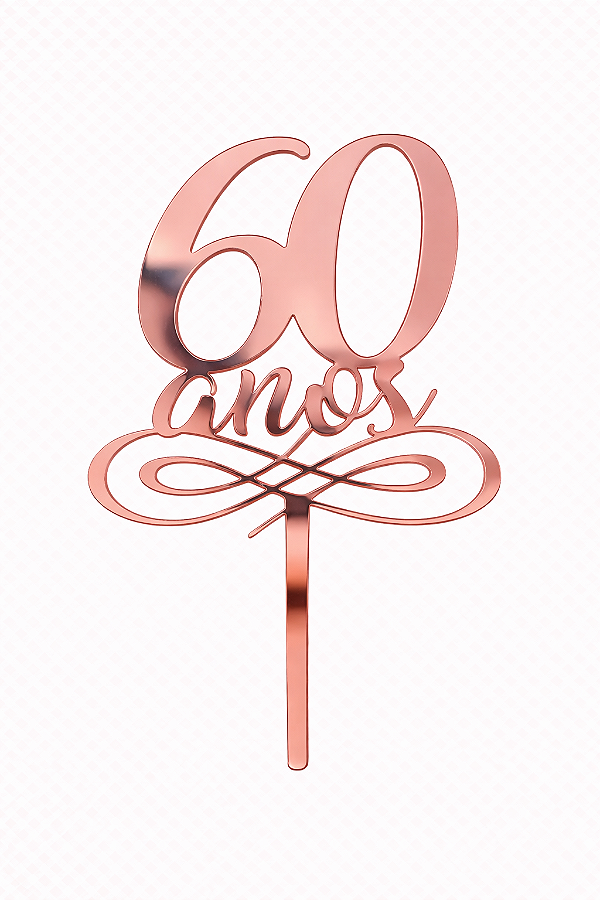 Topo de Bolo Acrílico 60 Anos Rose – 18 cm x 12 cm