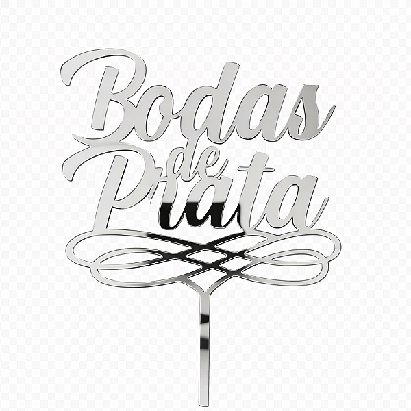 Topo de Bolo Acrílico Bodas de Prata – 18 cm x 12 cm