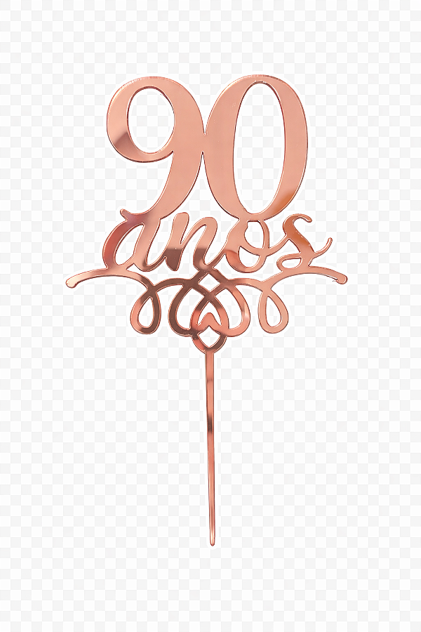 Topo de Bolo Acrílico 90 Anos Rose – 18 cm x 12 cm