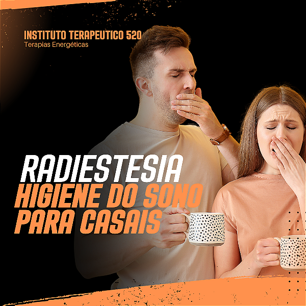 Tratamento Energético Para Higiene do Sono Casais