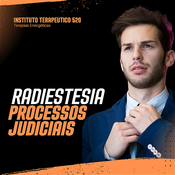 Tratamento Energético Para Desbloquuear Processos Judiciais