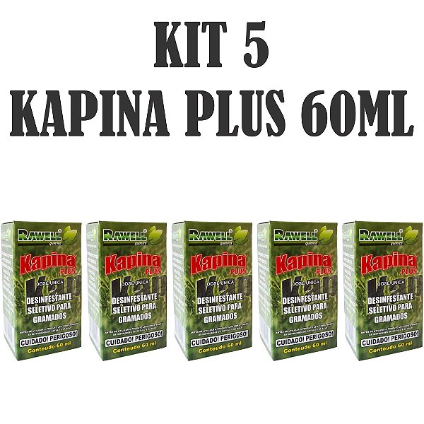 KIT 5 Kapina Plus 60ml - Rawell Química