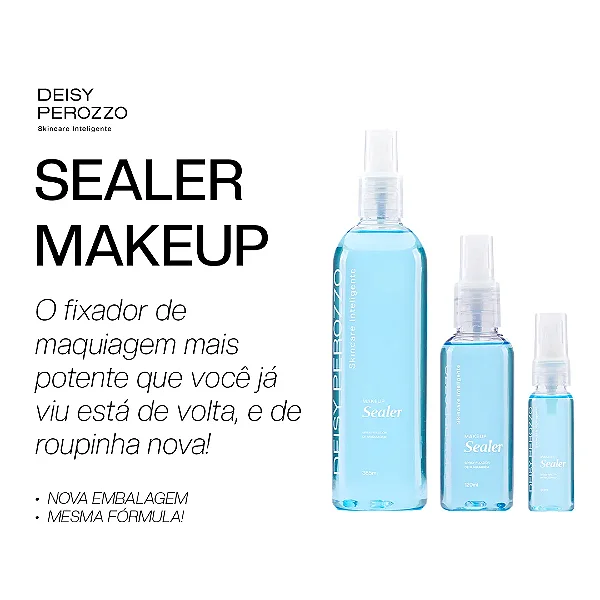 Deisy Perozzo - Makeup Sealer