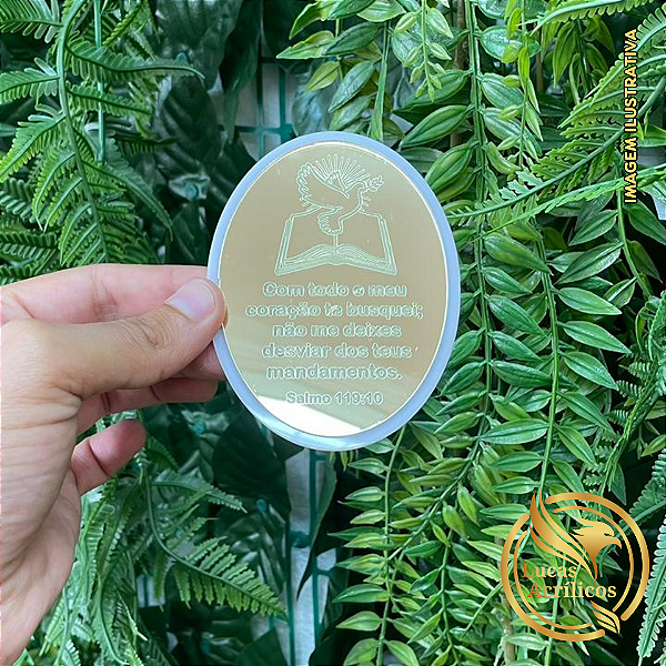 MEDALHÃO RELIGIOSO EM ACRÍLICO ESPELHADO- SALMO 119:10
