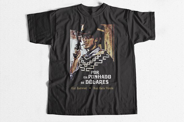 Por um Punhado de Dólares - Camisa 3