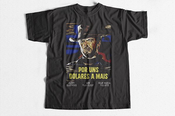 Por Uns Dólares a Mais - Camisa 2
