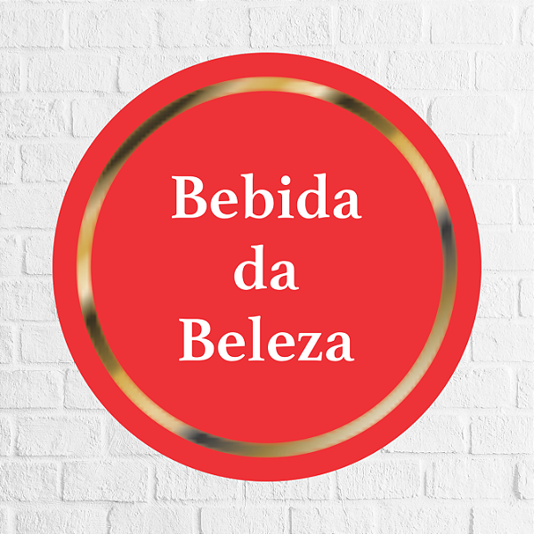 Adesivo Bebida da Beleza 4,5cm - REF 1013