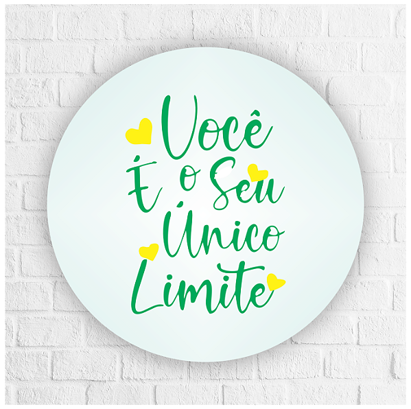 Adesivo Você é seu único limite 4,5cm - REF 1024