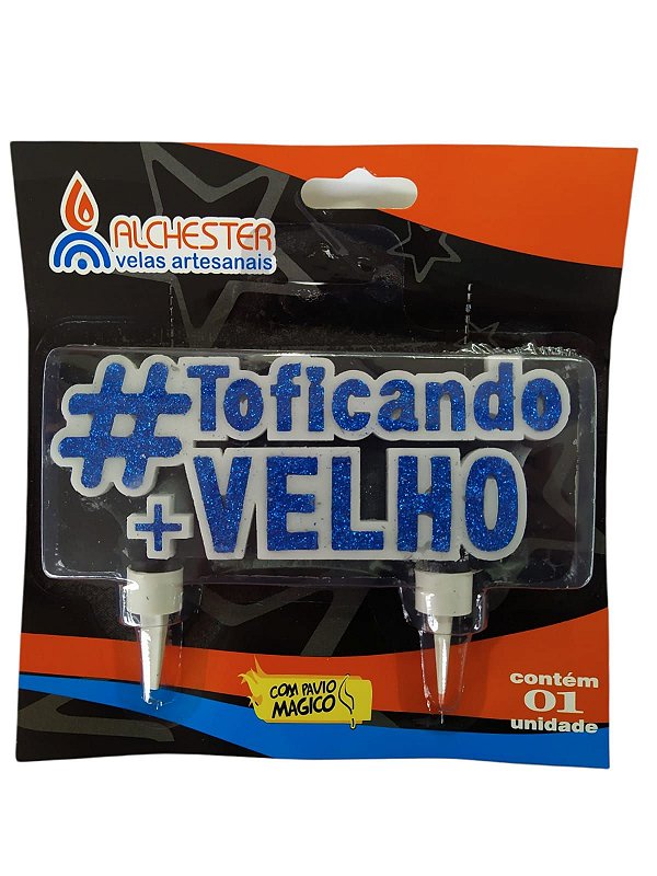 VELA DE ANIVERSARIO ¨ #TO FICANDO + VELHO ¨ AZUL COM GLITTER - CONTÉM 1 UNIDADE - ALCHESTER