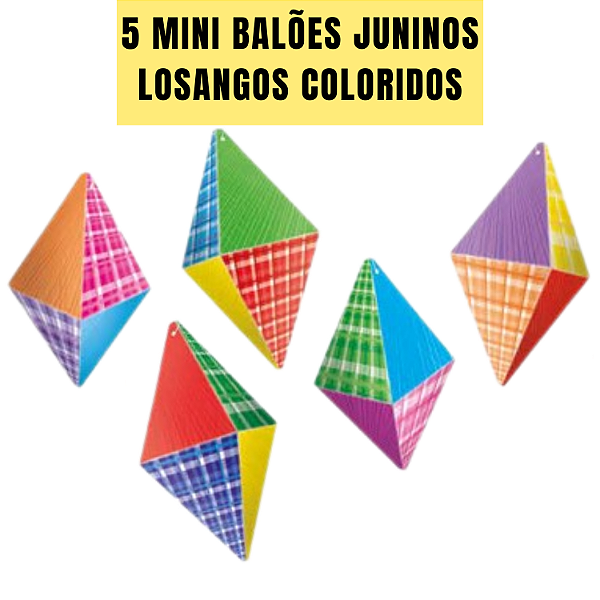 5 MINI BALÕES LOSANGOS FESTA JUNINA COLORIDOS SORTIDOS - KAIXOTE