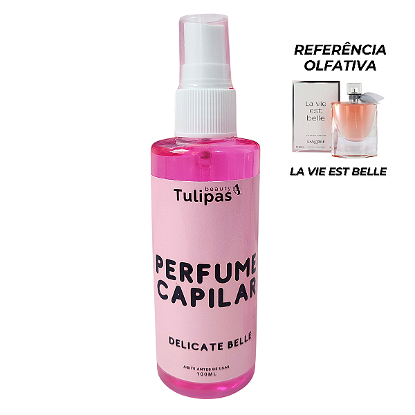 Perfume Capilar Delicate Belle Tulipas Beauty