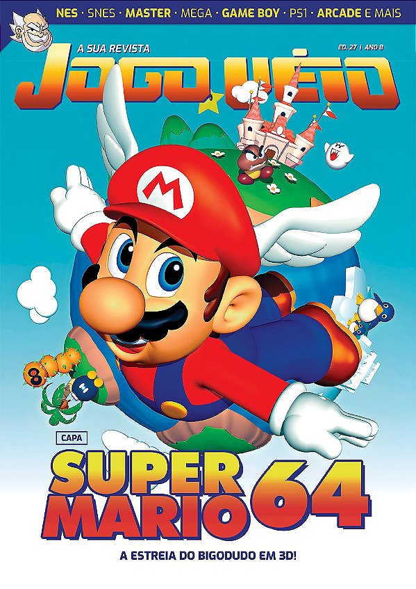 Revista Jogo Véio Nº 27 | Super Mario 64