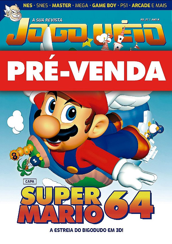 [Pré-venda] Revista Jogo Véio Nº 27 | Super Mario 64