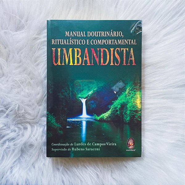 Livro - Manual Doutrinário, Ritualístico e Comportamental Umbandista