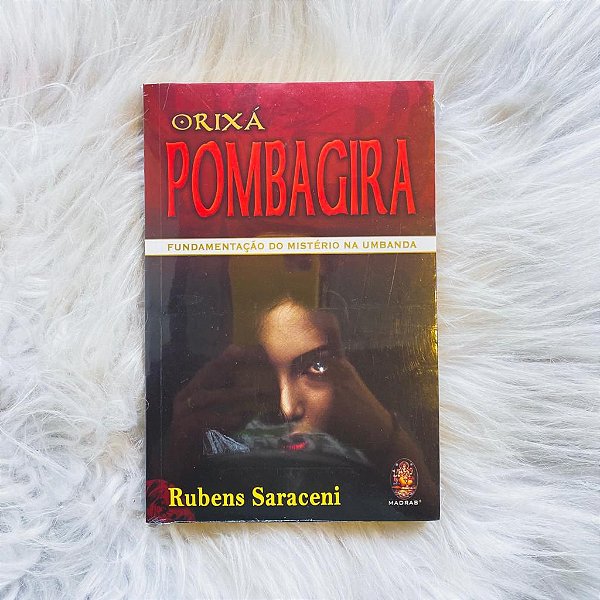 Livro - Orixá Pombagira
