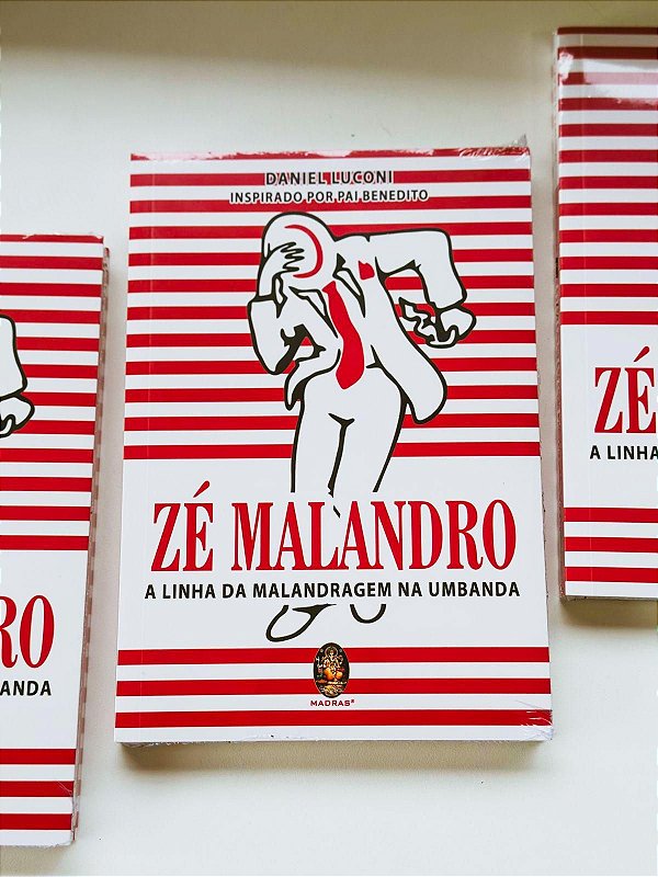 Livro - Zé Malandro a linha da malandragem na Umbanda