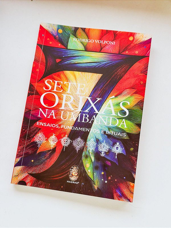 Livro -  Sete Orixás na umbanda - fundamentos e rituais