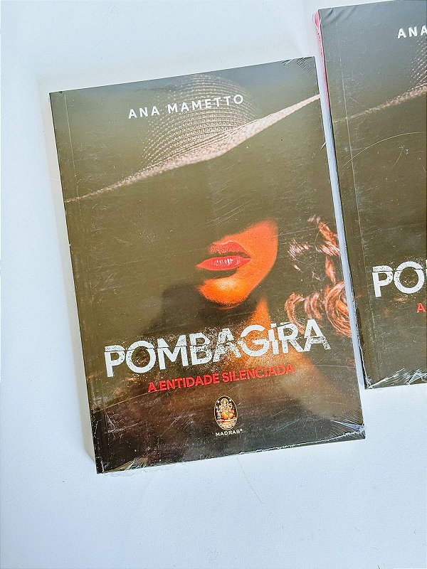 Livro - Pomba gira a entidade silenciada