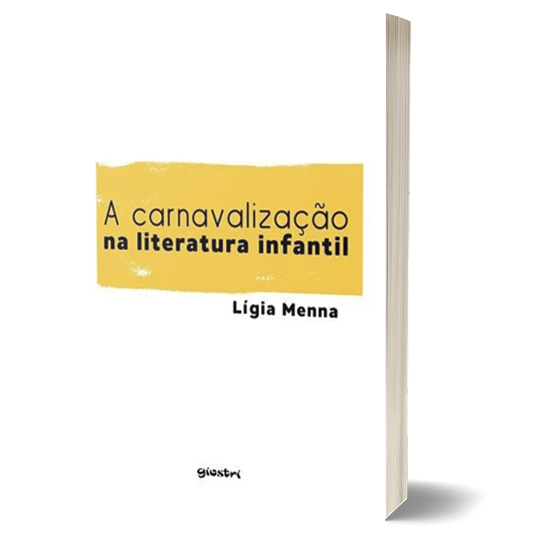 A Carnavalização na Literatura Infantil