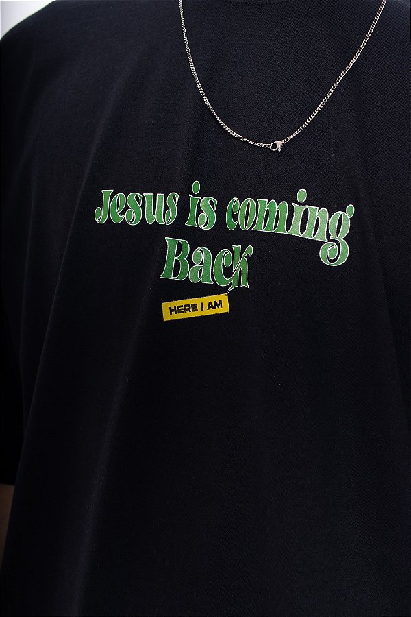 Camiseta Oversized Jesus Is Coming Back