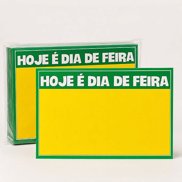 Cartaz Hoje é Dia de Feira Horizontal 23cm x 15cm – Modelo 19E | Papel Cartão 250g | 50 ou 100 Folhas