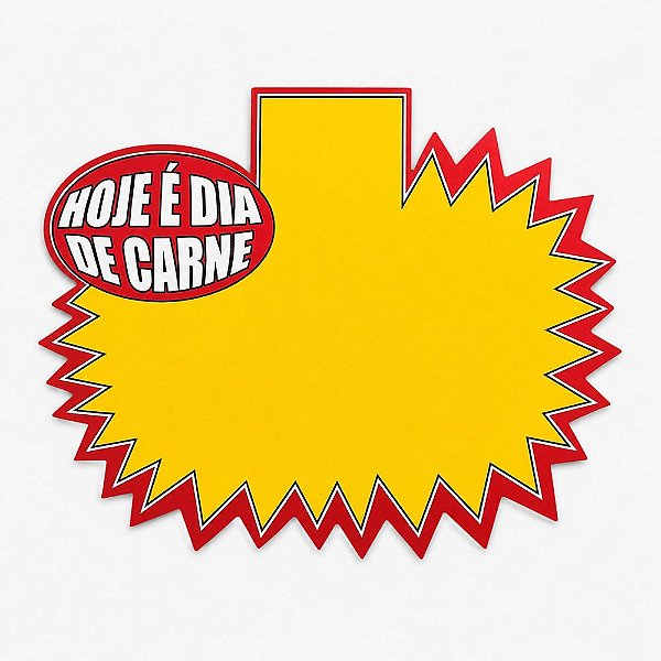 Cartaz Splash Hoje é Dia de Carne 23cm x 15cm – Modelo B5 | Papel Cartão 250g | 50 ou 100 Folhas