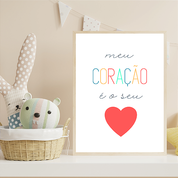 Quadro Meu Coração é o Seu Coração