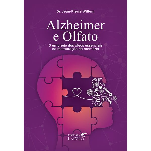 Alzheimer e o Olfato - Editora Laszlo