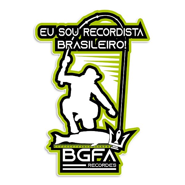 Adesivo BGFA Recordista Brasileiro Fundo Branco