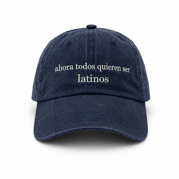 Boné Ahora todos quieren ser latinos