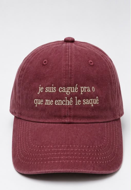 Boné Je Suis Cagué pra o que me Enché le Saquê- França