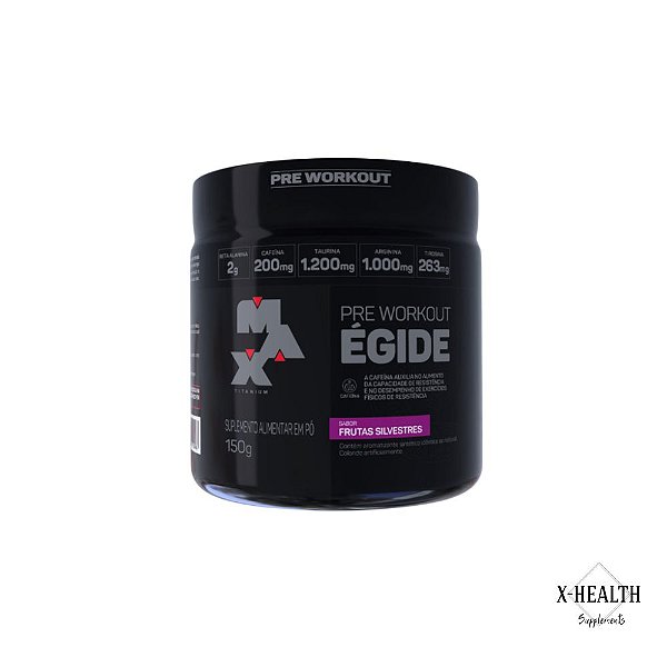 Égide Pre Workout 150g - Max Titanium