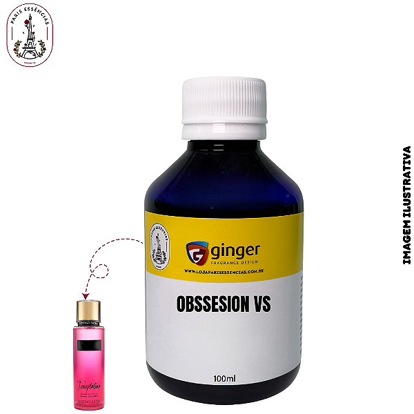 Essência Obssesion VS Ginger - 100ml