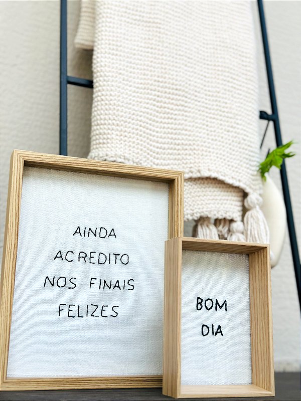 Quadro Ainda Acredito Nos Finais Felizes II