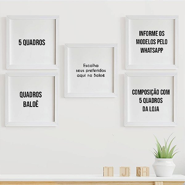 5 Quadros da Loja