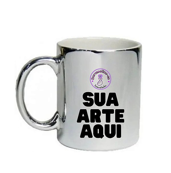 Caneca Cromada - Personalizada do seu jeito