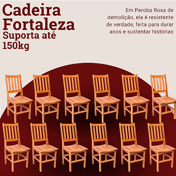 Kit com 12 Cadeiras Rústicas Fortaleza em Madeira Maciça de Demolição