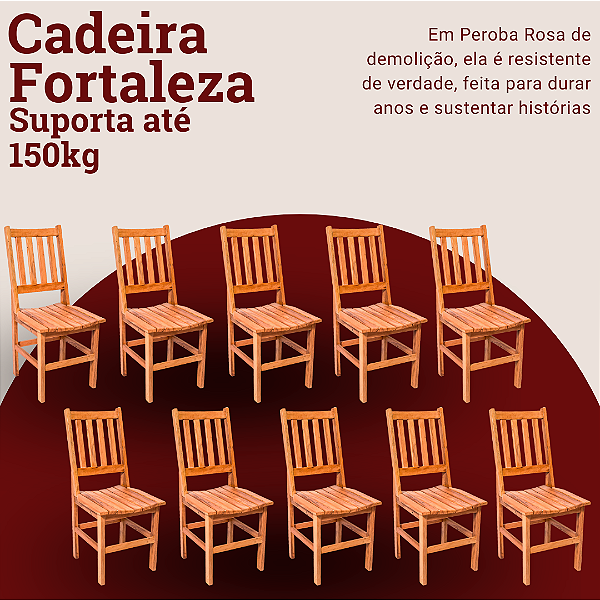Kit com 10 Cadeiras Rústicas Fortaleza em Madeira Maciça de Demolição