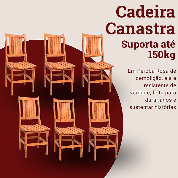 Kit com 6 Cadeiras Rústicas Canastra em Madeira Maciça de Demolição